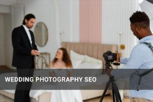 mastering the art of wedding photography seo